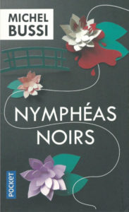 Couverture du roman Nymphéas noirs de Michel Bussi