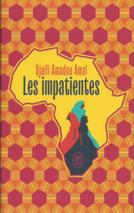 Couverture du roman Les impatientes de Djaïli Amadou Amal
