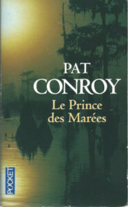 Couverture du roman Le Prince des marées de Pat Conroy
