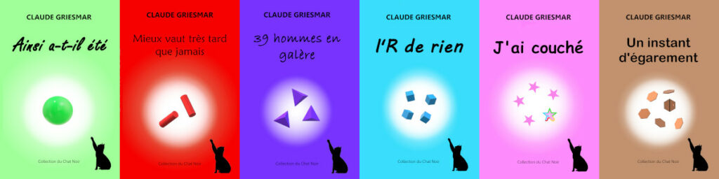 La Collection du Chat Noir de Claude Griesmar