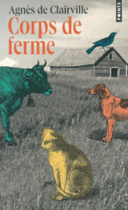 Couverture du roman Corps de ferme d'Agnès de Clairville